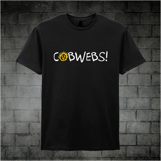 Black unisex T-shirt featuring the word “Cobwebs” inspired by Drop Dead Fred, displayed in bold white typography with a quirky, playful design.