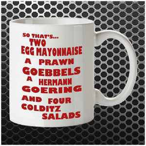 Colditz Salad - Fawlty Towers Inspired Mug