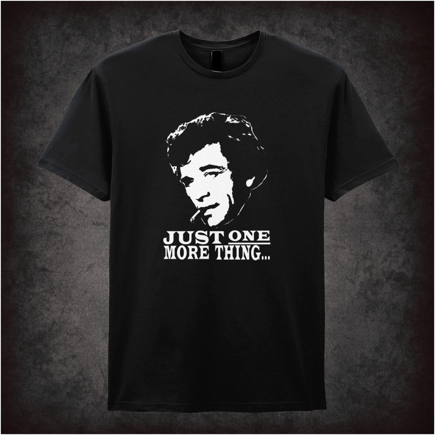 Just One More Thing – Cult TV Graphic T-Shirt