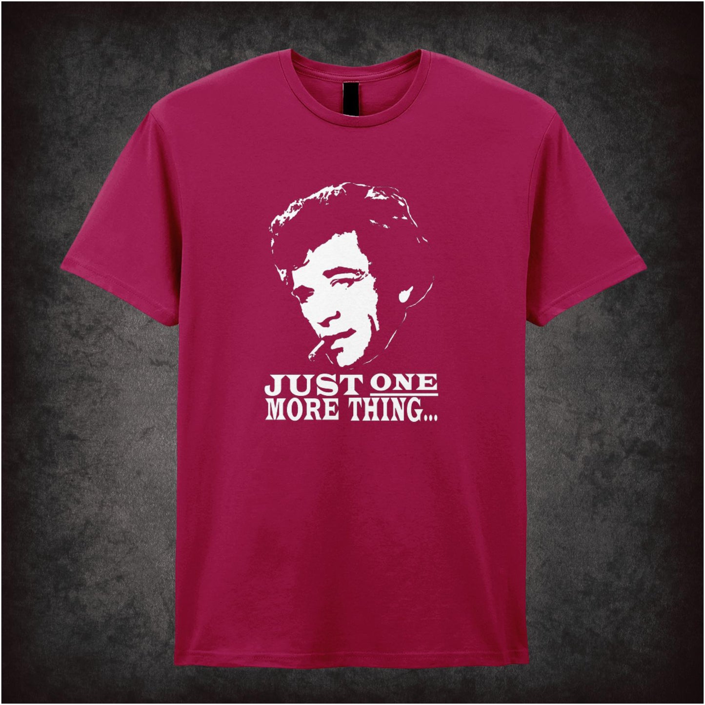 Just One More Thing – Cult TV Graphic T-Shirt