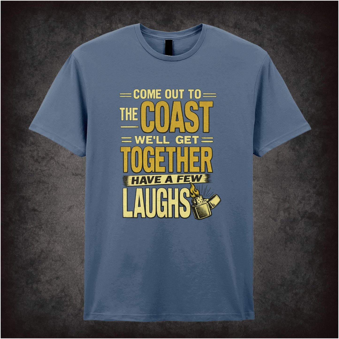 ‘come out to the coast we'll get together have a few laughs’ quote T-shirt from Die Hard
