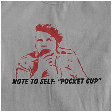 Note To Self, Pocket Cup - The Mighty Boosh Inspired Unisex T Shirt