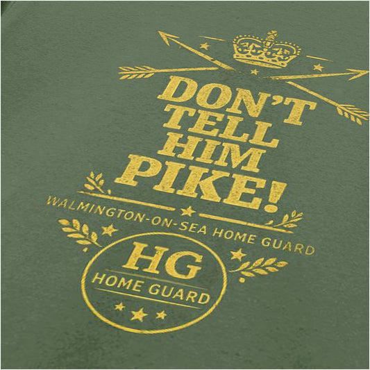 DON'T TELL HIM PIKE