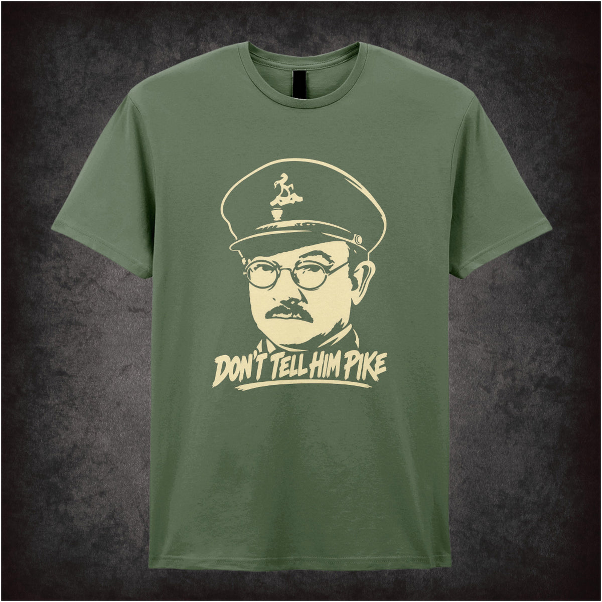 “Captain Mainwaring ‘Don’t tell him Pike’ T-shirt in military green from Dad’s Army”