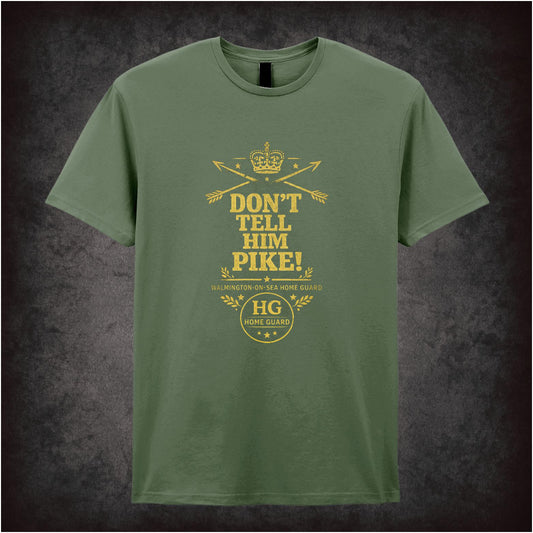 “Captain Mainwaring ‘Don’t tell him Pike’ T-shirt from Dad’s Army”