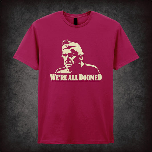 “Private Frazer ‘We’re all doomed’ T-shirt in cardinal red from Dad’s Army”