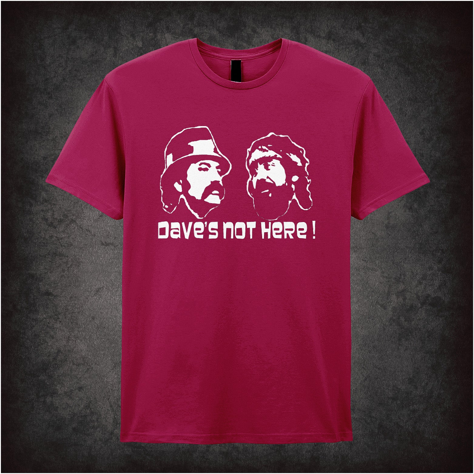 Dave’s Not Here Cheech and Chong inspired soft style cardinal red unisex T-shirt featuring classic comedy quote design, perfect for vintage humour fans.