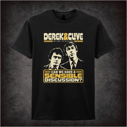 “Derek & Clive ‘Can we have a sensible discussion?’ T-shirt in black from Derek and Clive (Peter Cook & Dudley Moore)”