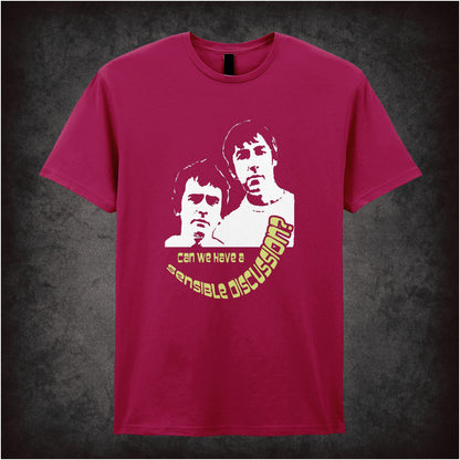 Can We Have a Sensible Discussion? – Cult Comedy Graphic T-Shirt