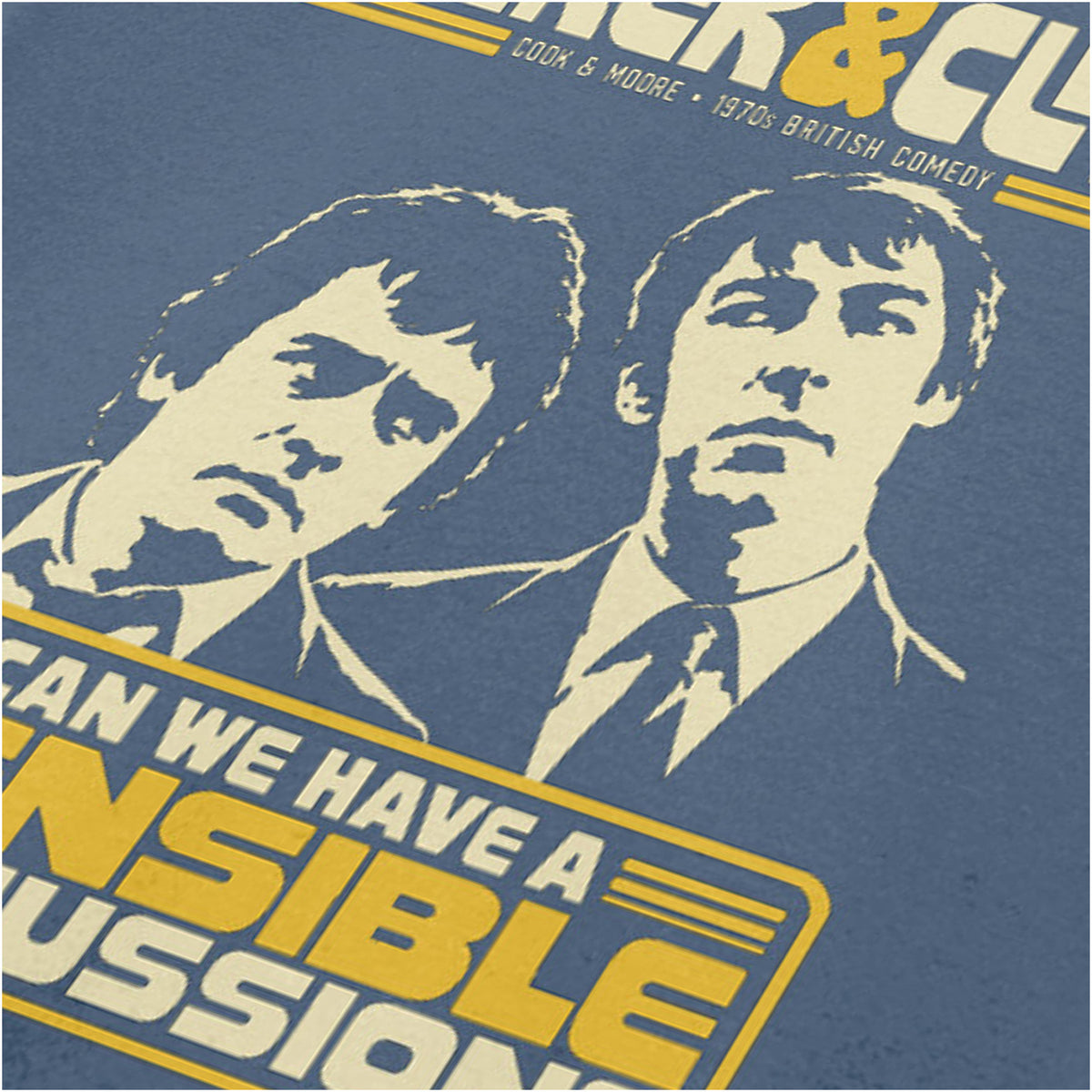 “Derek & Clive ‘Can we have a sensible discussion?’ close up T-shirt in indigo from Derek and Clive (Peter Cook & Dudley Moore)”