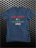 Die Hard Is A Christmas Movie - Die Hard Inspired Unisex T Shirt