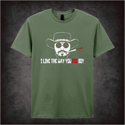 I Like the Way You Die, Boy – Softstyle Unisex Graphic T-Shirt