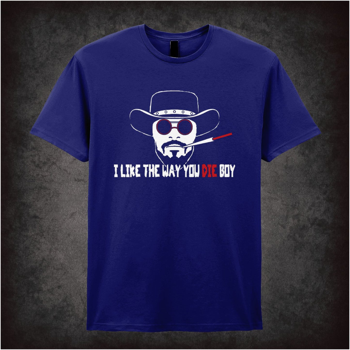 I Like the Way You Die, Boy – Softstyle Unisex Graphic T-Shirt