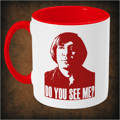 Two-tone ceramic mug featuring 'Do You See Me?' design inspired by No Country for Old Men, wrap-around print, left hand side dishwasher and microwave safe, perfect movie fan mug.