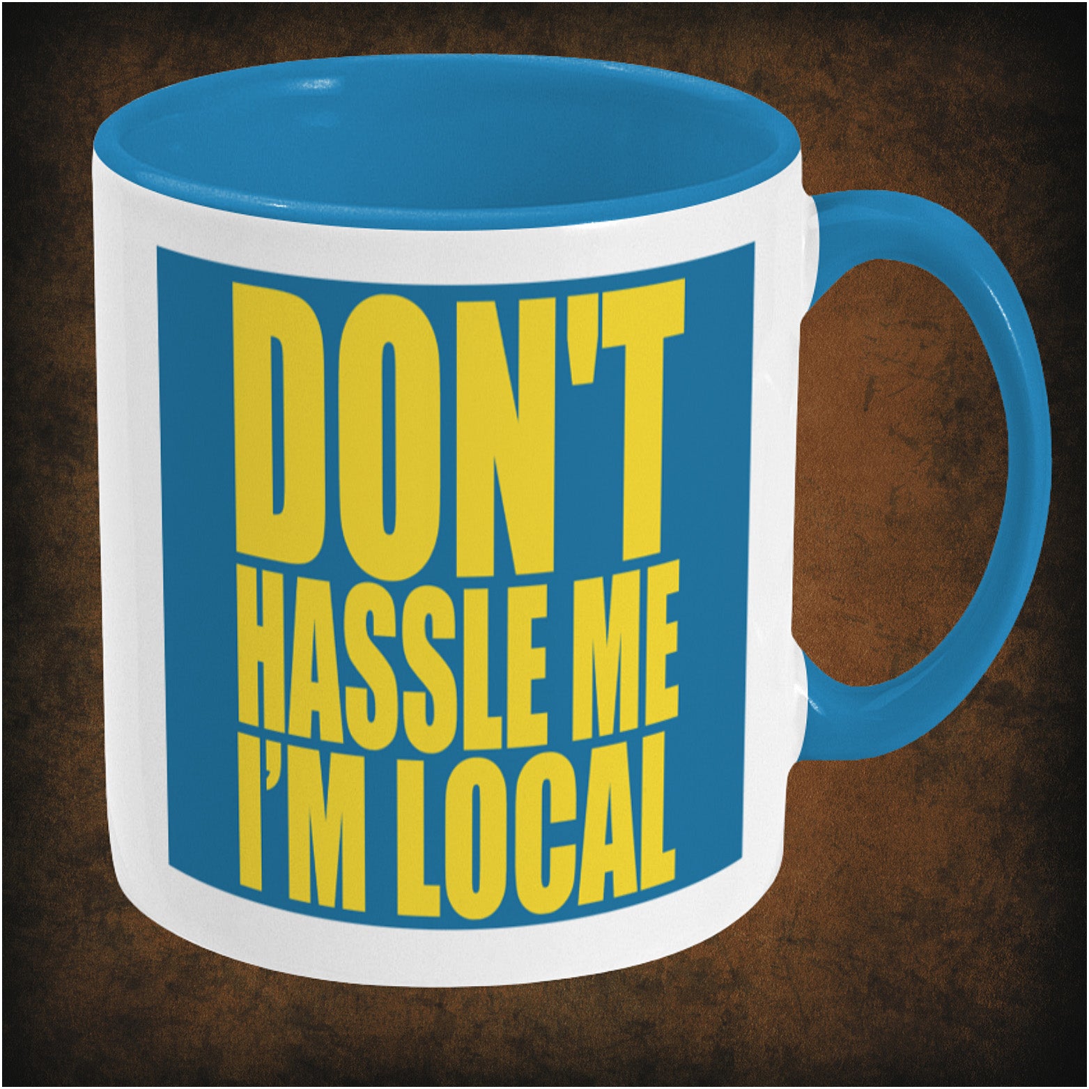Don’t Hassle Me, I’m Local’ two-toned mug inspired by What About Bob?, right hand side featuring iconic movie quote, humorous design, and collectible comedy film merchandise.