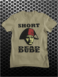 Short Dead Dude - Bill and Ted Inspired Unisex T Shirt