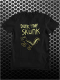 Dunk The Skunk - The Last Man On Earth Inspired Unisex T Shirt