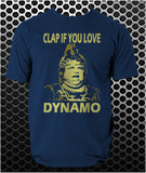 Clap If You Love Dynamo - The Running Man Inspired Unisex T Shirt