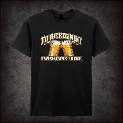 “‘To the regiment… I wish I was there’ T-shirt in black from Early Doors”