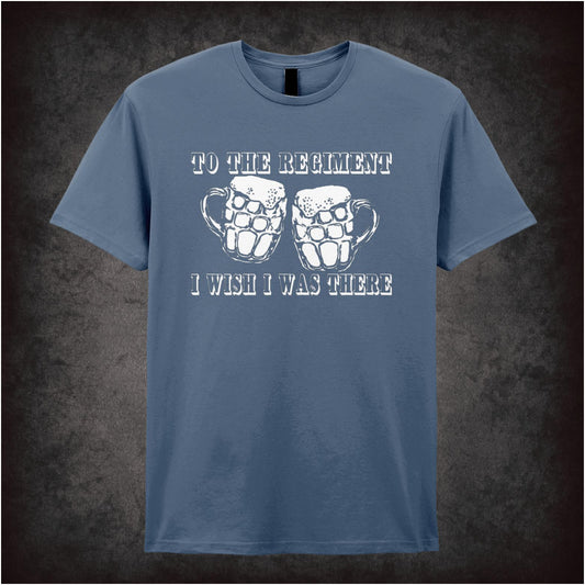 “‘To the regiment… I wish I was there’ T-shirt from Early Doors”
