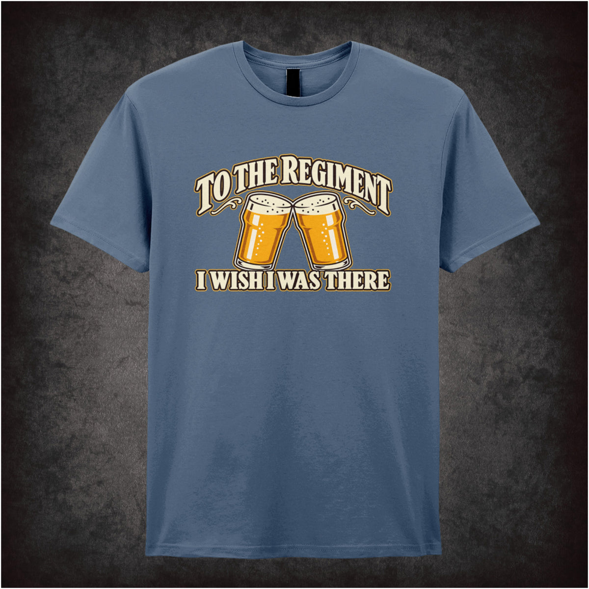 “‘To the regiment… I wish I was there’ T-shirt in indigo from Early Doors”