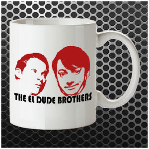 The El Dude Brothers - Peep Show Inspired Mug