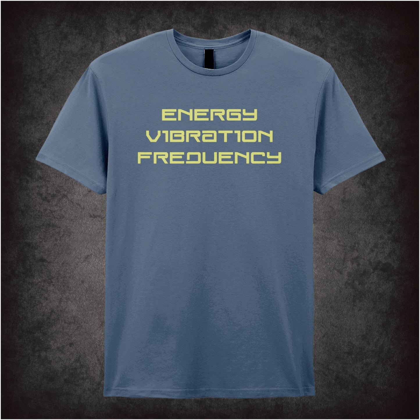 Energy Vibration Frequency – Cult Science Quote Graphic T-Shirt