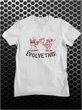 Evolve This! - Paul Inspired T Shirt