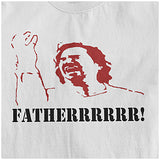 Fatherrrrr - The IT Crowd Inspired Unisex T Shirt