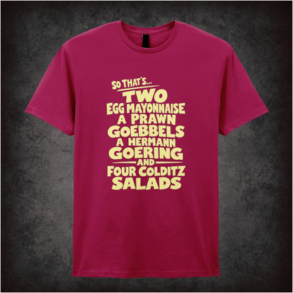 “‘Two egg mayonnaise, a prawn Goebbels, a Hermann Goering and four Colditz salads’ T-shirt in cardinal red from Fawlty Towers”