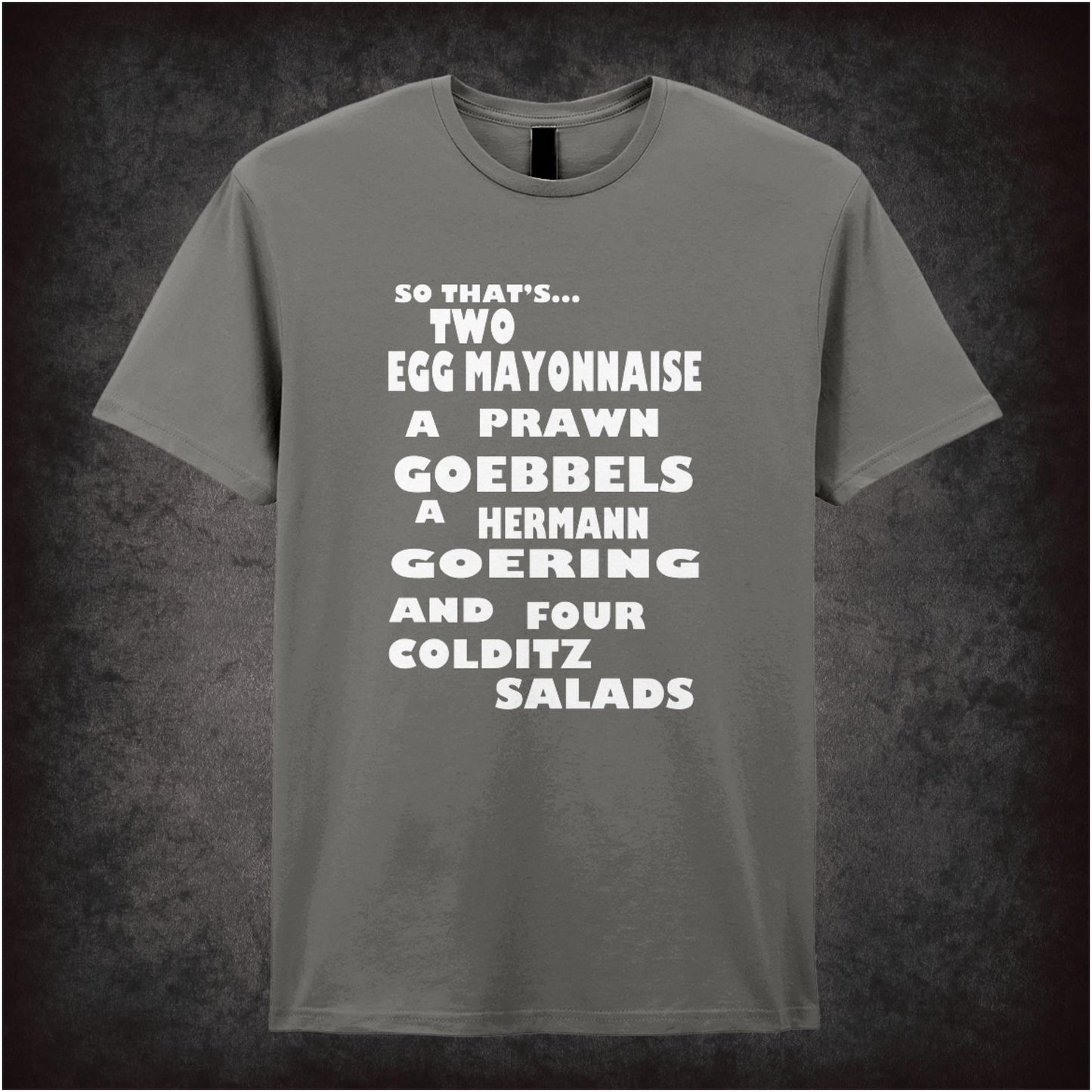 Colditz Salad – Cult Comedy Graphic T-Shirt