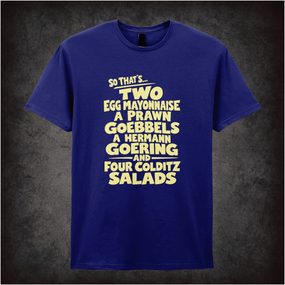 “‘Two egg mayonnaise, a prawn Goebbels, a Hermann Goering and four Colditz salads’ T-shirt in navy from Fawlty Towers”