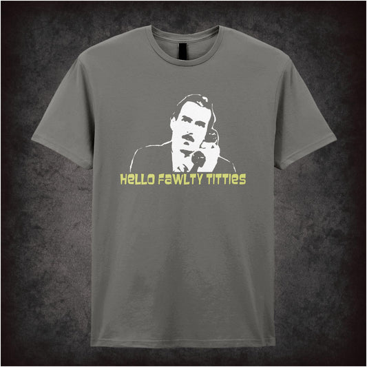 Hello, Fawlty Titties – Cult Comedy Graphic T-Shirt