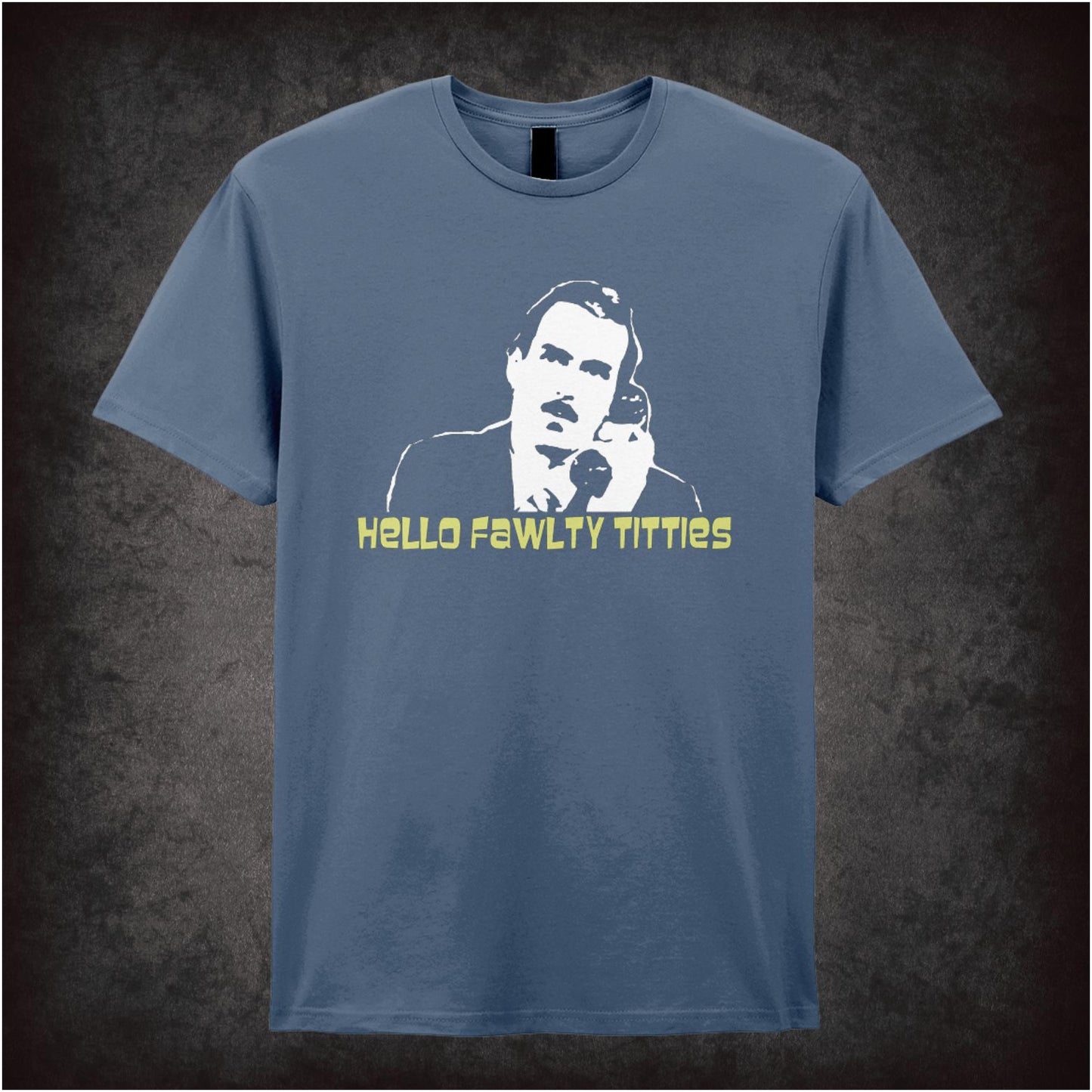Hello, Fawlty Titties – Cult Comedy Graphic T-Shirt