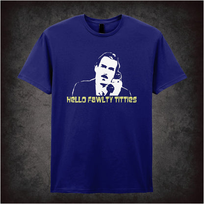 Hello, Fawlty Titties – Cult Comedy Graphic T-Shirt