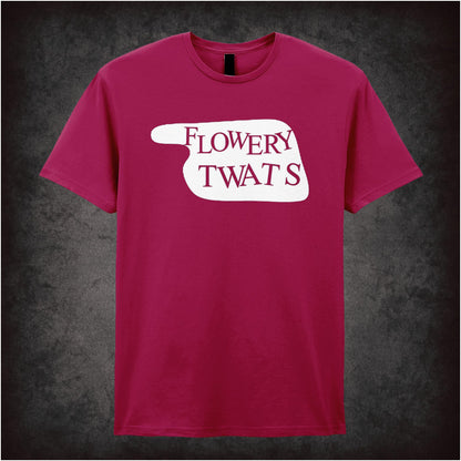 Flowery Twats Hotel Sign – Cult Comedy Graphic T-Shirt