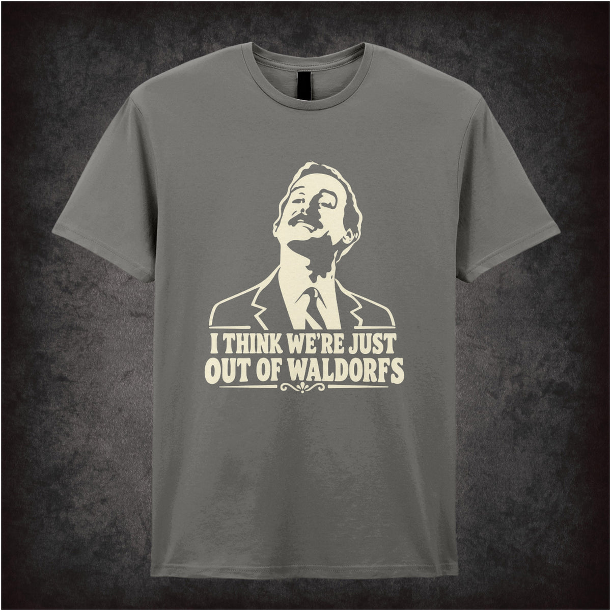 “Basil Fawlty ‘I think we’re just out of Waldorfs’ T-shirt in charcoal from Fawlty Towers”