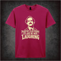 PLEASE DON'T ALARM YOURSELF IT'S JUST MY WIFE LAUGHING T-SHIRT