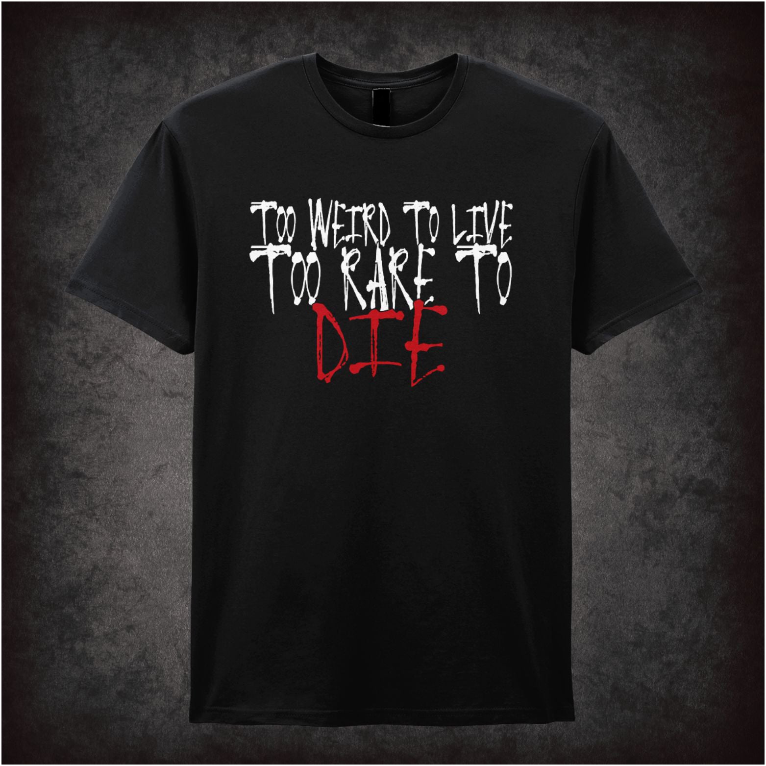 Too Weird to Live Too Rare to Die Fear and Loathing in Las Vegas inspired unisex T-shirt with graphic design 