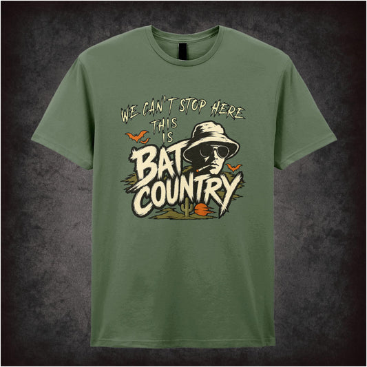 ‘we can't stop here this is bat country’ T-shirt from Fear and Loathing in Las Vegas
