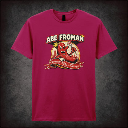 ABE FROMAN THE SAUSAGE KING OF CHICAGO