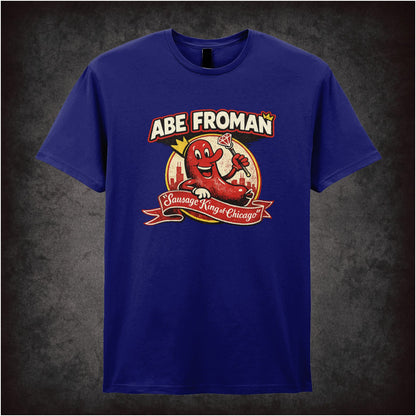 ABE FROMAN THE SAUSAGE KING OF CHICAGO