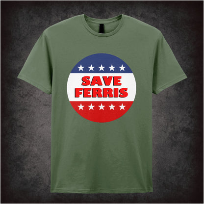 Save Ferris – Cult Comedy Graphic T-Shirt