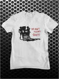 We Ain't Found Shit! - Spaceballs Inspired Unisex T Shirt