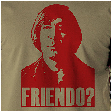 Friendo? - No Country For Old Men Inspired Unisex T Shirt