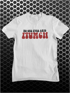 No One Ever Says Ftumch - The Young Ones Inspired Unisex T Shirt