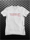 I Don't Do Drugs Anymore....Than Say, The Average Touring Funk Band - Bill Hicks Inspired Unisex T Shirt