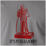 It's Fusilli Jerry! - Seinfeld Inspired Unisex T Shirt