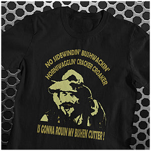 Gabby Johnson - No Sidewindin' Bushwackin' Hornswagglin' Cracker Croaker Is Gonne Rouin My Bishen Cutter - Blazing Saddles Inspired Unisex T Shirt