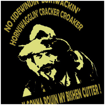 Gabby Johnson - No Sidewindin' Bushwackin' Hornswagglin' Cracker Croaker Is Gonne Rouin My Bishen Cutter - Blazing Saddles Inspired Unisex T Shirt